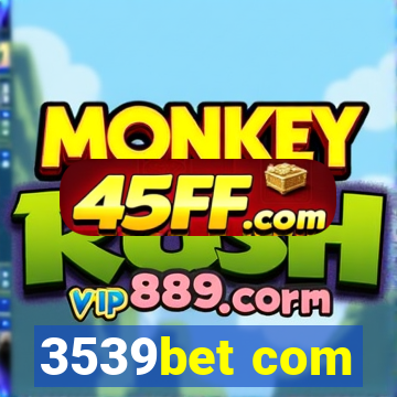 3539bet com
